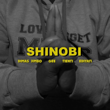 Shinobi ft. Gee, Fito & Adit | Boomplay Music