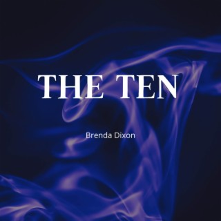 The Ten (Remastered) lyrics | Boomplay Music