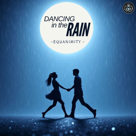 Dancing in the Rain | Boomplay Music