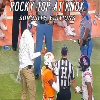 Rocky Top @ Knox (Sorority Editions)