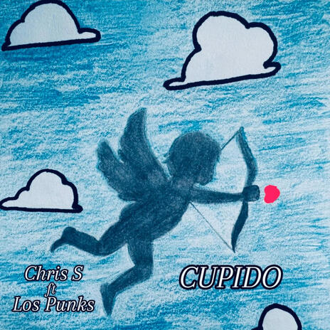 CUPIDO ft. Chris S | Boomplay Music