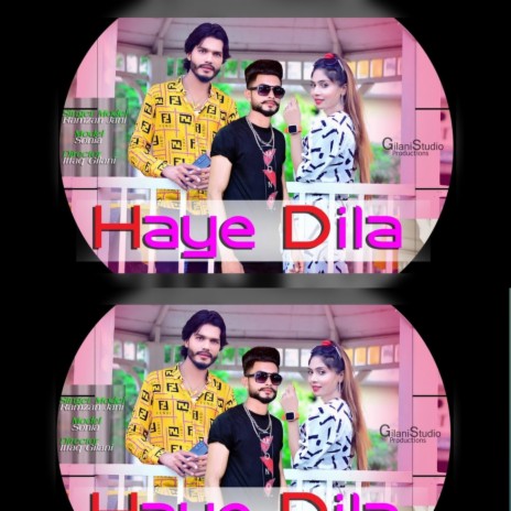 Haye Dila | Boomplay Music