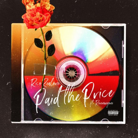 Paid The Price ft. Ronmangone | Boomplay Music