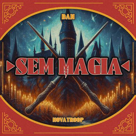 Sem Magia ft. Novatroop, Chusk Beats & Custic | Boomplay Music