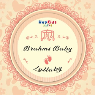 Brahms Baby Lullaby