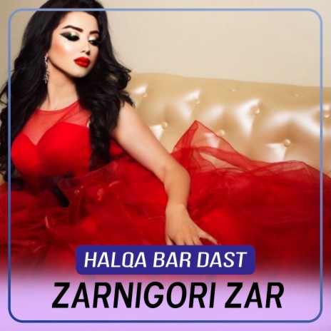 Halqa Bar Dast | Boomplay Music