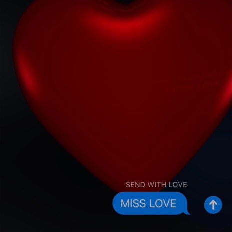 Miss Love | Boomplay Music