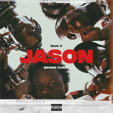 JASON ft. Brown Curry | Boomplay Music