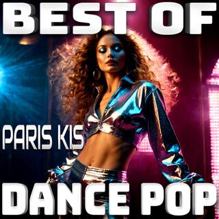 BEST OF Paris Kis DANCE POP