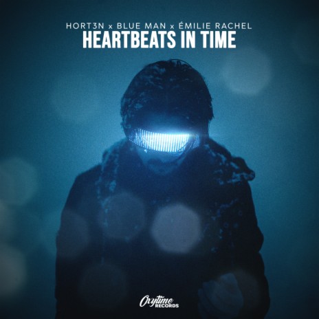 Heartbeats In Time ft. Blue Man & Émilie Rachel | Boomplay Music