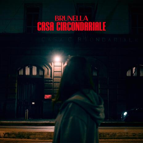 Casa Circondariale | Boomplay Music