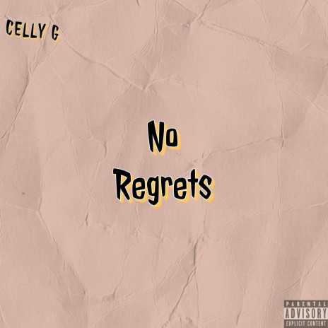 No Regrets | Boomplay Music