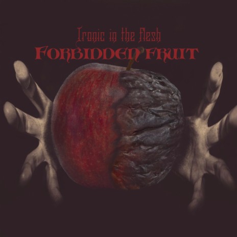 FORBIDDEN_FRUIT | Boomplay Music