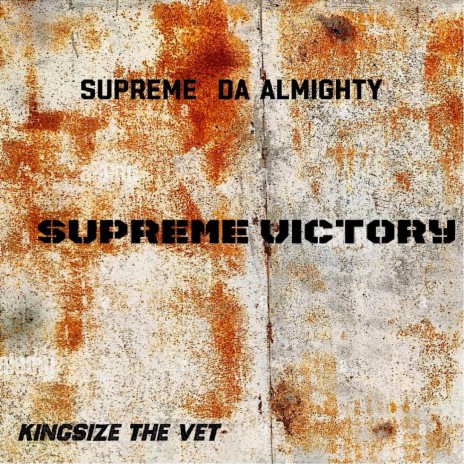 Supreme Victory ft. Supreme Da Almighty | Boomplay Music