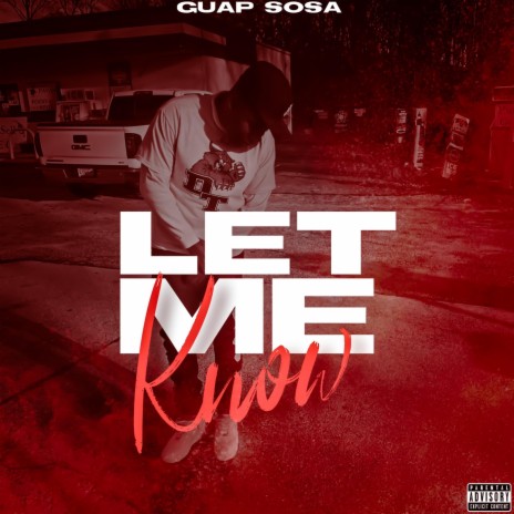 Let Me Know | Boomplay Music