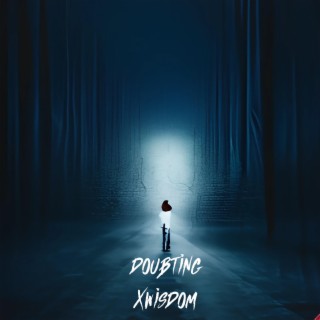 doubting lyrics | Boomplay Music