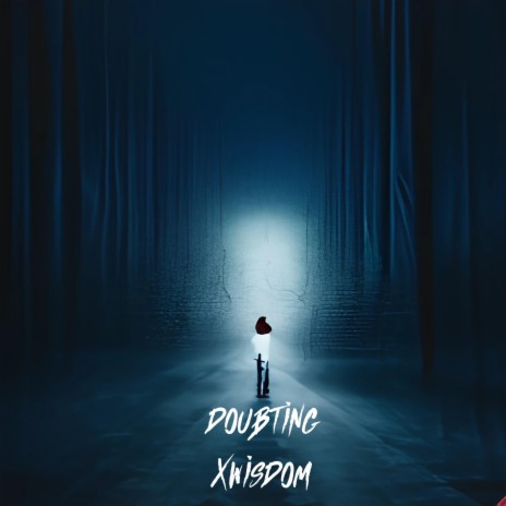 doubting | Boomplay Music