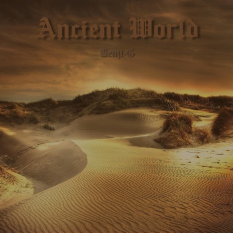 Ancient World | Boomplay Music
