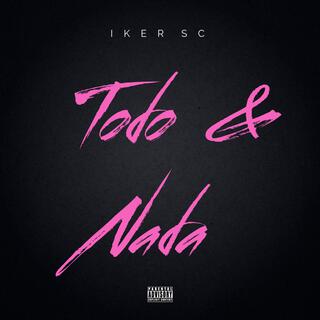 Todo & Nada