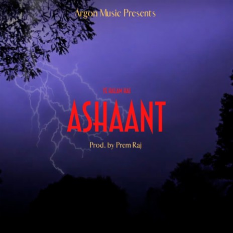Ashaant | Boomplay Music