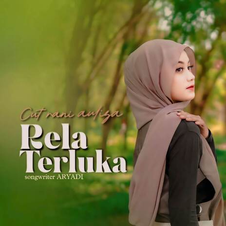 Rela Terluka | Boomplay Music