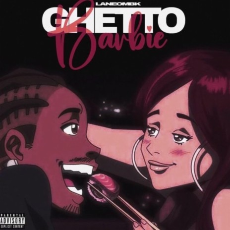 Ghetto barbie | Boomplay Music