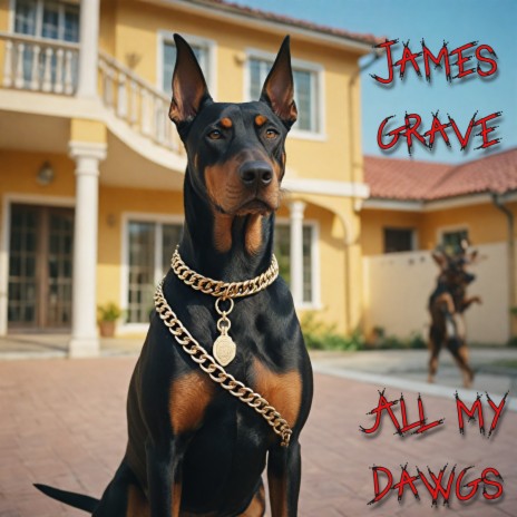 All My Dawgs | Boomplay Music