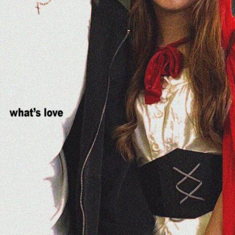 what's love | Boomplay Music