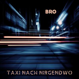 Taxi nach Nirgendwo