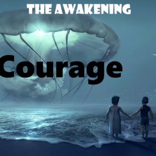 Courage