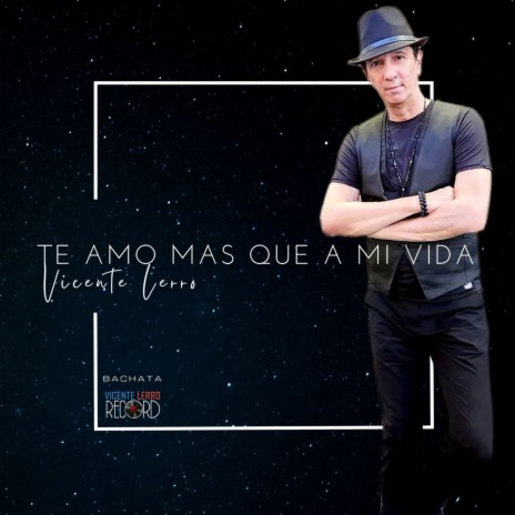 Te Amo Mas Que A Mi Vida | Boomplay Music