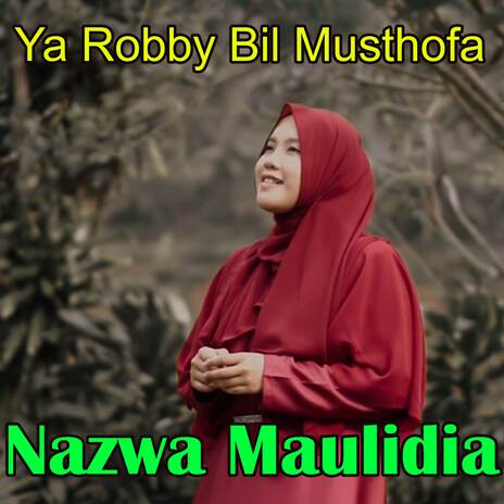 Ya Robby Bil Musthofa | Boomplay Music