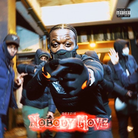 Nobody Move | Boomplay Music