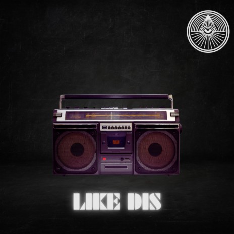 Like Dis | Boomplay Music