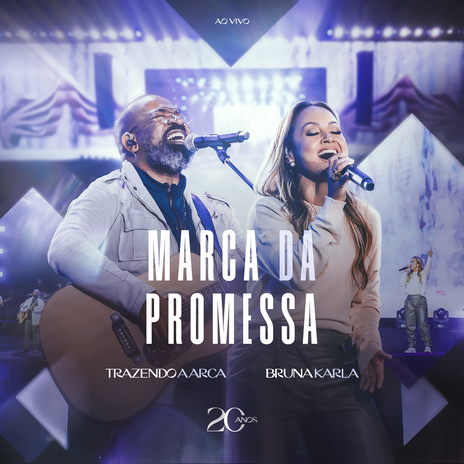 Marca da Promessa (Ao Vivo) ft. Bruna Karla | Boomplay Music