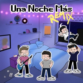 Una Noche Más (Remix)