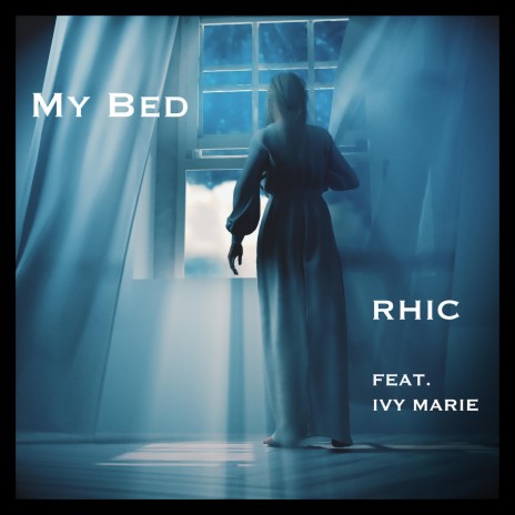 My Bed ft. Ivy Marie | Boomplay Music