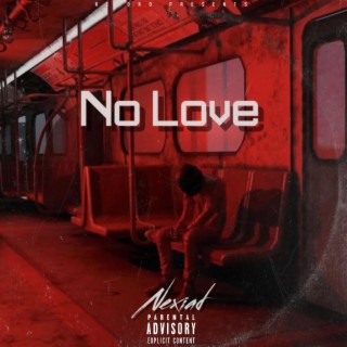 No Love