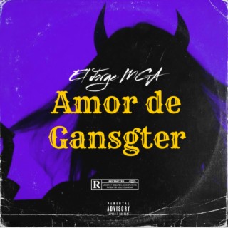 Amor De Gangster