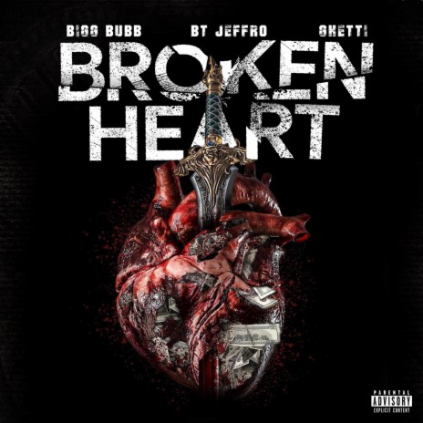 BROKEN HEART ft. BT JEFFRO & GHETTI | Boomplay Music
