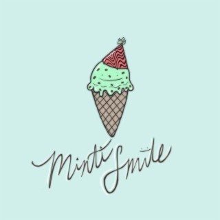 Minti Smile lyrics | Boomplay Music