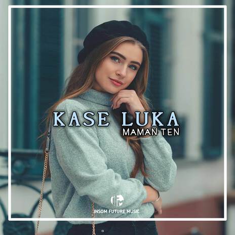 KASE LUKA | Boomplay Music