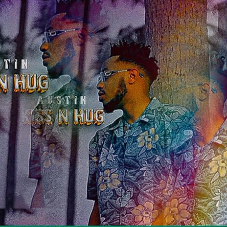 KISS N HUG | Boomplay Music