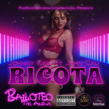 Ricota ft. Johnny King | Boomplay Music