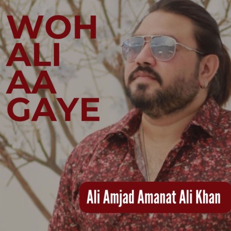 Woh Ali Aa Gaye | Boomplay Music