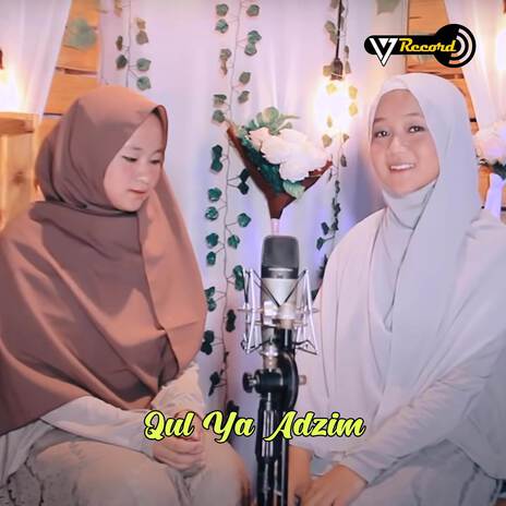 Qul Ya Adzim ft. Aulia Zahra | Boomplay Music