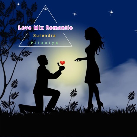 Love Mix Romantic