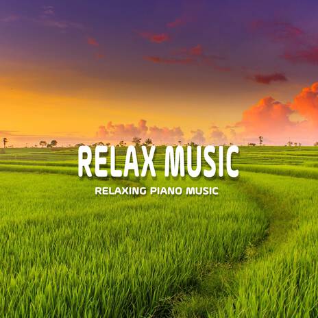 music for work - relax piano | Boomplay Music