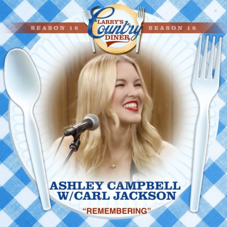 (I'll Do The) Remembering (Larry's Country Diner Season 16) | Boomplay Music