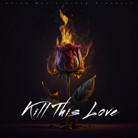 Kill This Love | Boomplay Music